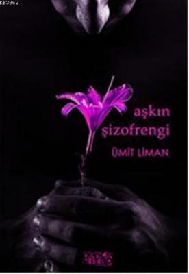 Aşkın Şizofrengi