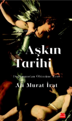 Aşkın Tarihi Ali Murat İrat