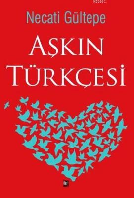 Aşkın Türkçesi