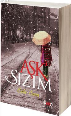 Aşk'sızım