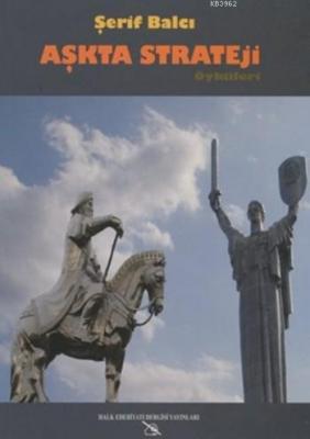 Aşkta Strateji Öyküleri Şerif Balcı