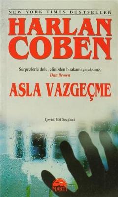 Asla Vazgeçme (Özel Baskı) Harlan Coben