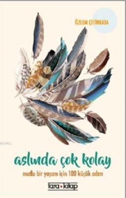 Aslında Çok Kolay