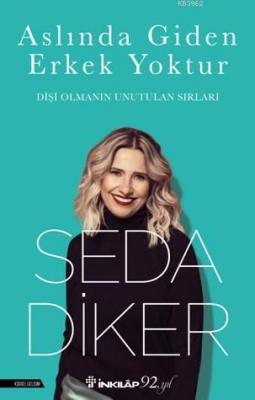 Aslında Giden Erkek Yoktur