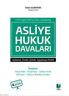 Asliye Hukuk Davaları