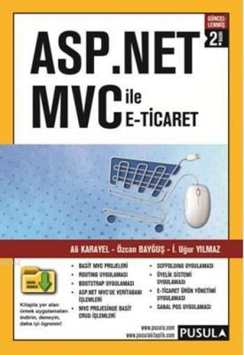Asp.Net Mvc ile E-Ticaret ve İçerik Yönetimi Ali Karayel Özcan Bayğuş