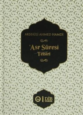 'Asr Suresi Tefsiri