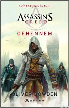 Assassin's Creed - Suikastçının İnancı 6 Oliver Bowden