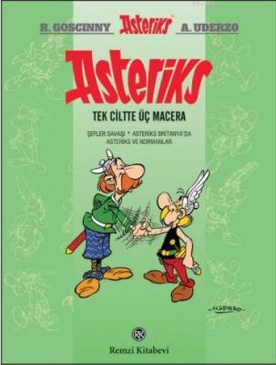 Asteriks (Tek ciltte üç macera-3) R. Goscinny