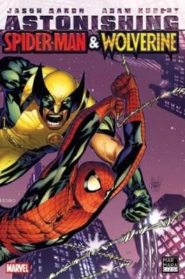 Astonishing Spider-Man - Wolverine Jason Aaron