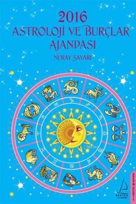 Astroloji ve Burçlar Ajandası 2016