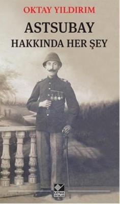 Astsubay Hakkında Her Şey