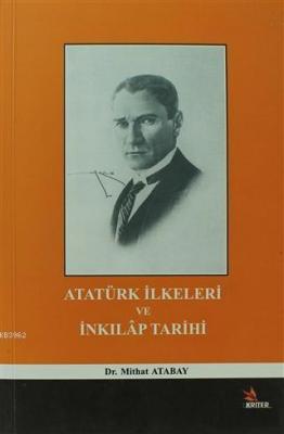 Atatürk İlkeleri ve İnkılap Tarihi Mithat Atabay