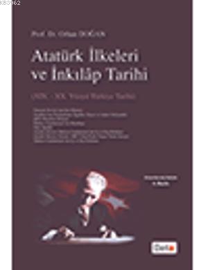Atatürk İlkeleri ve İnkılap Tarihi Orhan Doğan