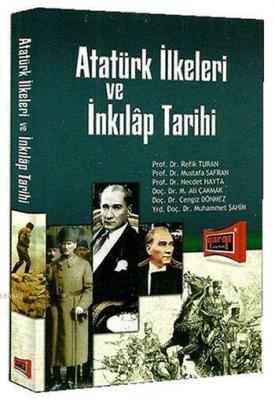 Atatürk İlkeleri ve Türk İnkılap Tarihi Refik Turan