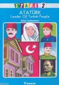 Atatürk - Leader Of Turkish People Ertan Ardanancı