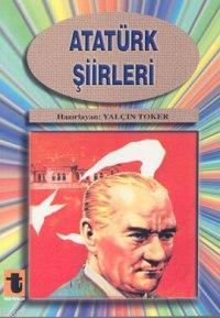 Atatürk Şiirleri Yalçın Toker