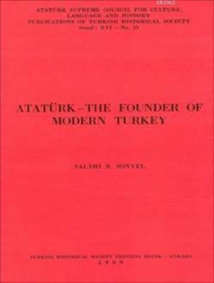 Atatürk-The Founder of Modern Turkey