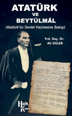 Atatürk Ve Beytülmal Ali Güler