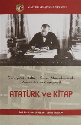 Atatürk ve Kitap Zekiye Eraslan