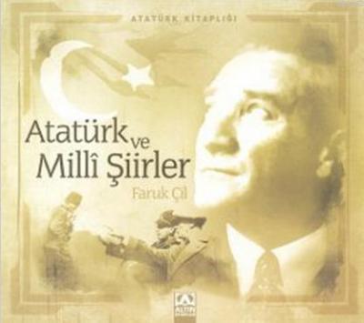 Atatürk ve Milli Şiirler Faruk Çil