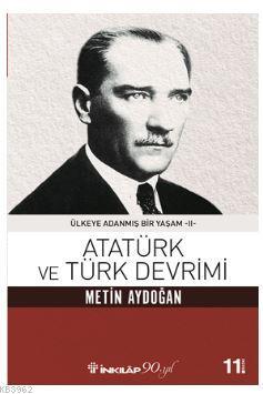 Atatürk ve Türk Devrimi Metin Aydoğan