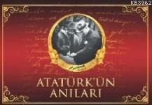 Atatürk'ün Anıları Neriman Şimşek