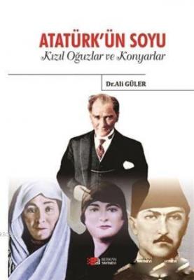 Atatürk'ün Soyu Ali Güler