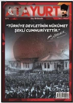 Atayurt Dergisi Sayı : 7 Ekim 2017 Kolektif