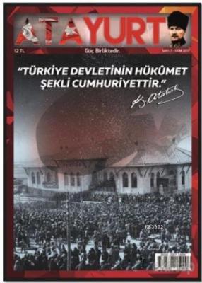Atayurt Dergisi Sayı : 7 Ekim 2017 Kolektif