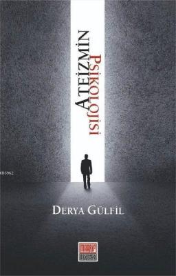 Ateizmin Psikolojisi