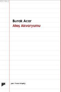 Ateş Akvaryumu