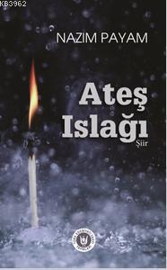 Ateş Islağı