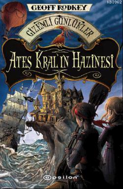 Ateş Kralı Hazinesi