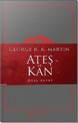 Ateş ve Kan George R. R. Martin