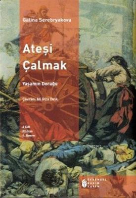 Ateşi Çalmak 4