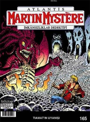 Atlantis Martin Mystere İmkansızlıklar Dedektifi Sayı: 165 - Tiamat'ın