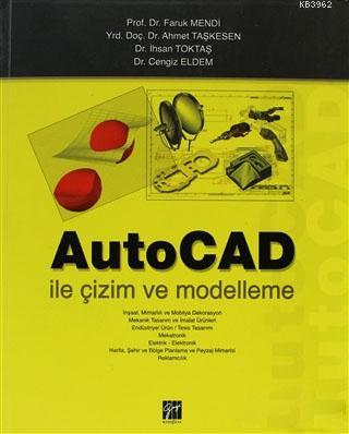 AutoCAD ile Çizim ve Modelleme