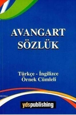 Avangart Sözlük Önder Renkliyıldırım Ş.Nejdet Özgüven Önder Renkliyıld