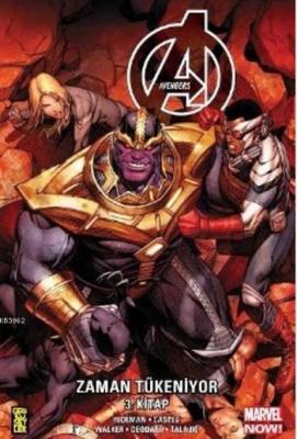 Avengers: Zaman Tükeniyor 3 Jonathan Hickman