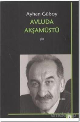 Avluda Akşamüstü
