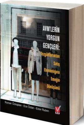 AVM'lerin Yorgun Gençleri