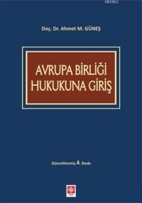 Avrupa Birliği Hukukuna Giriş