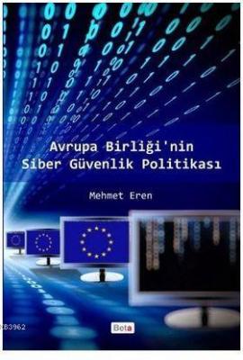 Avrupa Birliği'nin Siber Güvenlik Politikası