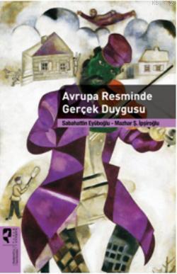 Avrupa Resminde Gerçek Duygusu