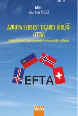 Avrupa Serbest Ticaret Birliği (EFTA)