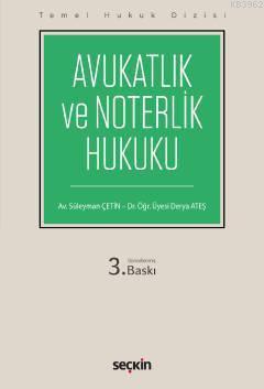 Avukatlık ve Noterlik Hukuku