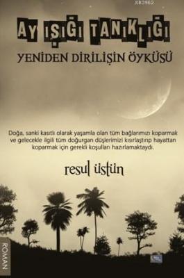 Ay Işığı Tanıklığı