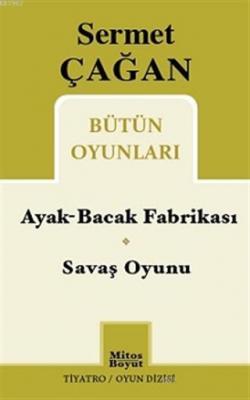 Ayak-Bacak Fabrikası / Savaş Oyunu