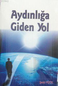 Aydınlığa Giden Yol